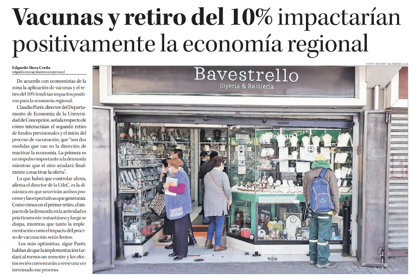Prensa: Vacunas y retiro del 10% impactarían positivamente la economía regional